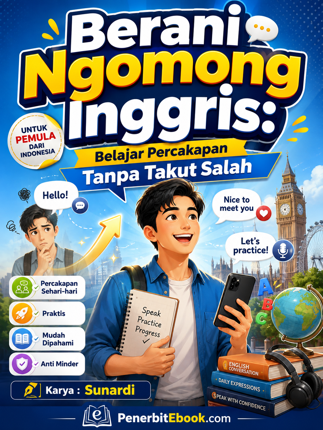 Berani Ngomong Inggris: Belajar Percakapan Tanpa Takut Salah